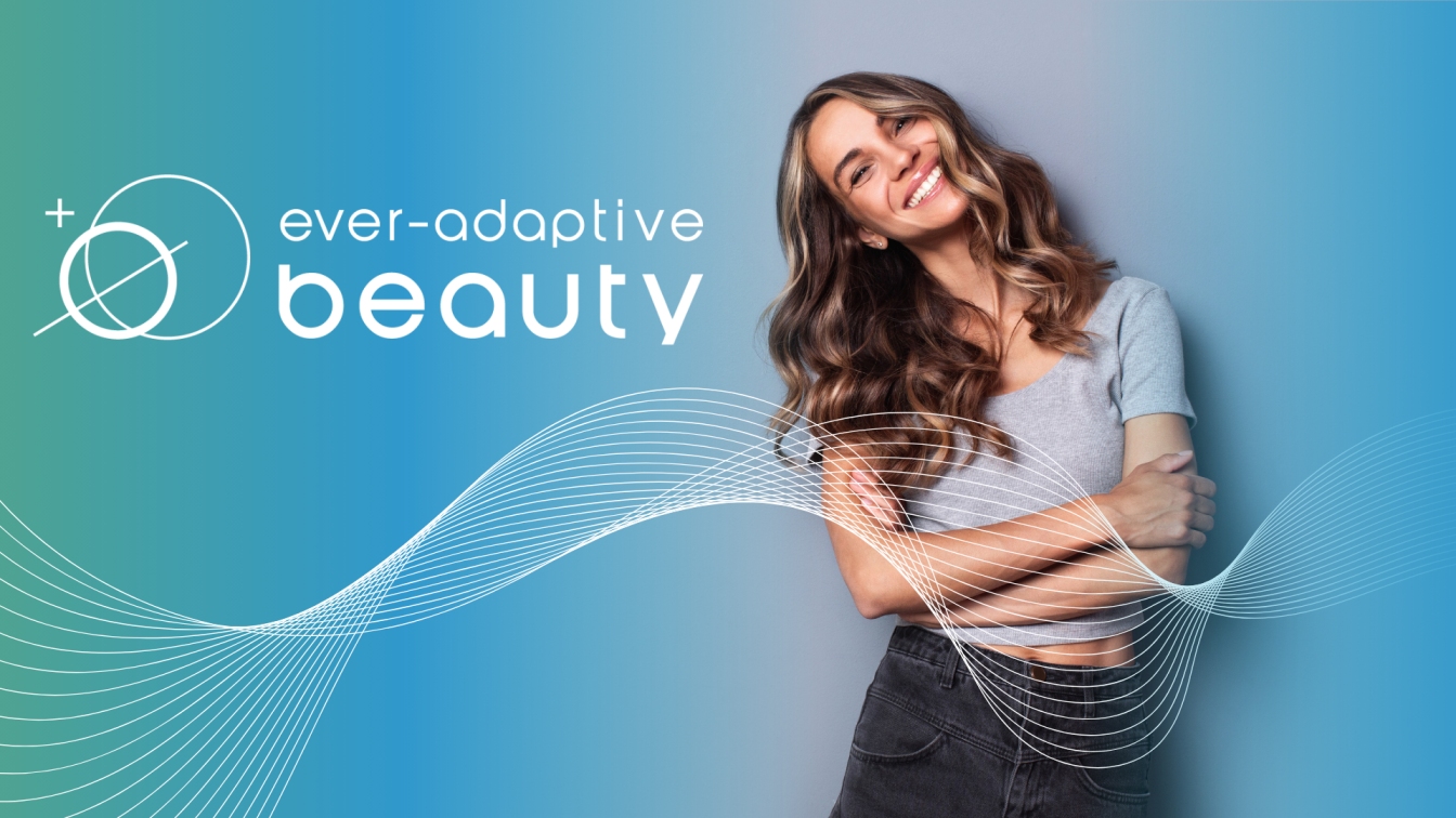 Ever-Adaptive beauty